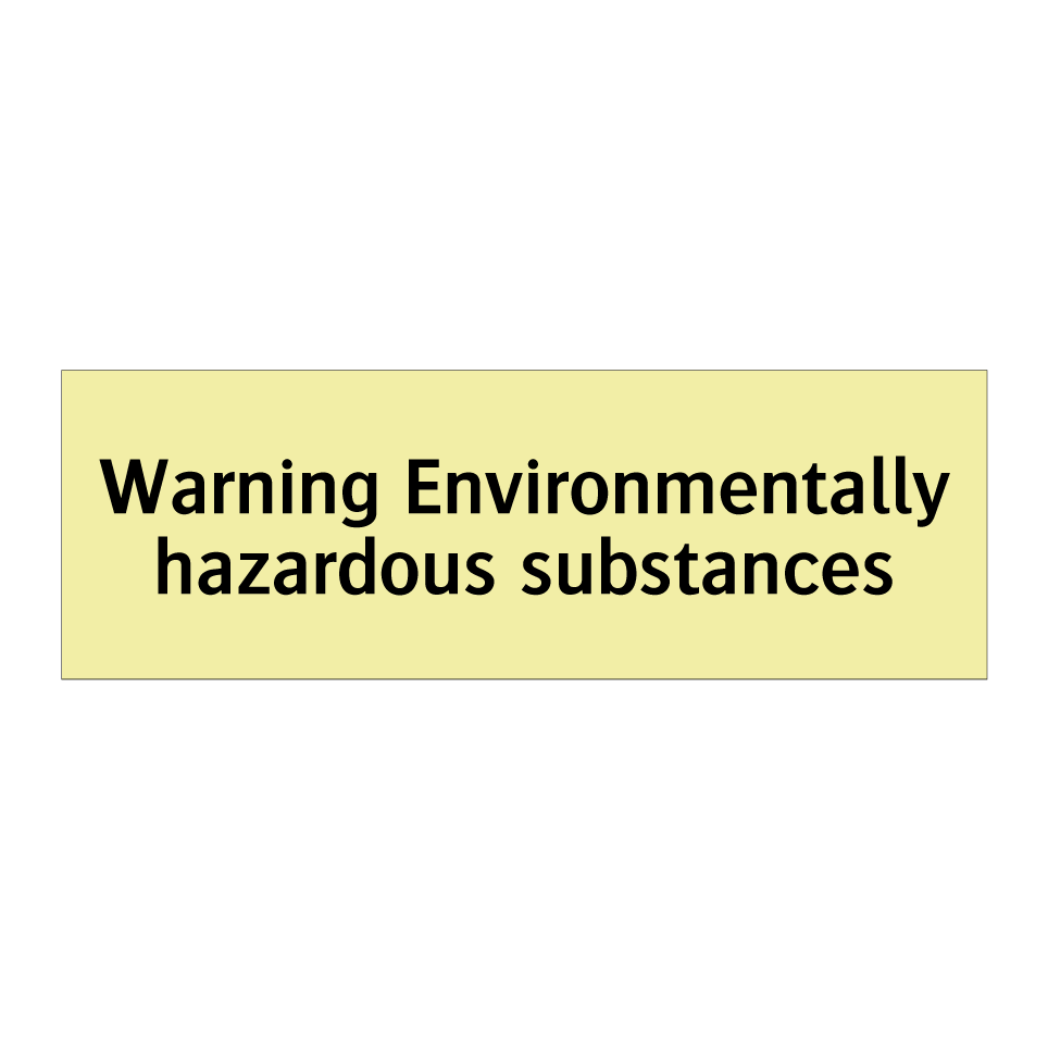 Warning Environmentally hazardous substances