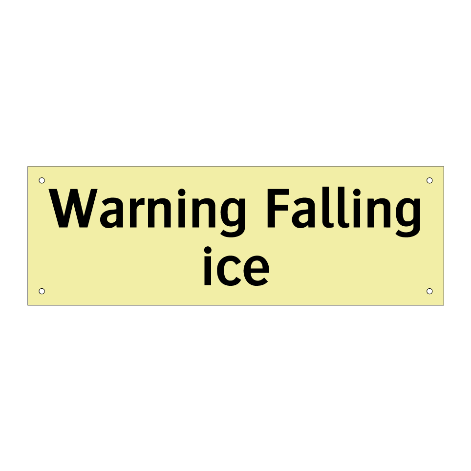 Warning Falling ice