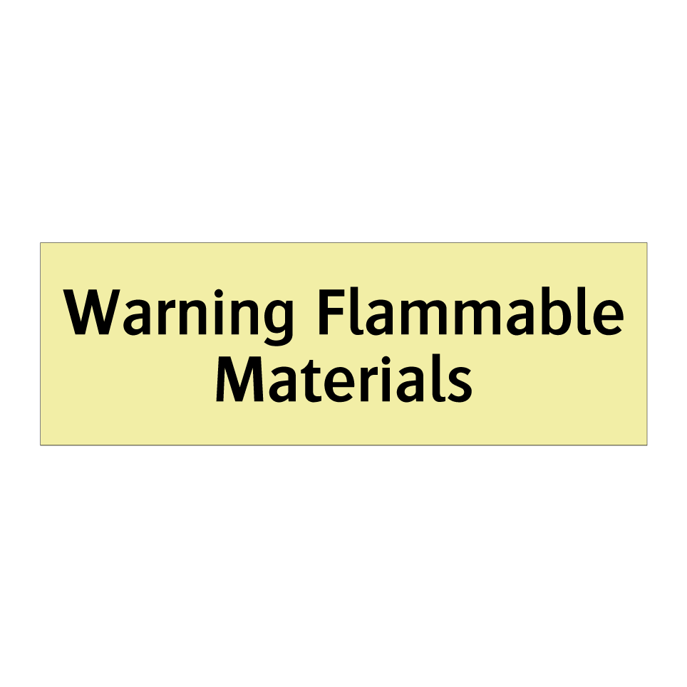 Warning Flammable Materials