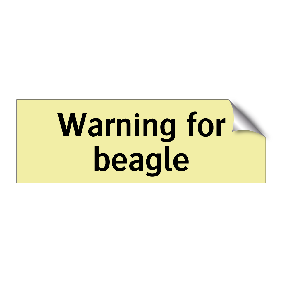 Warning for beagle