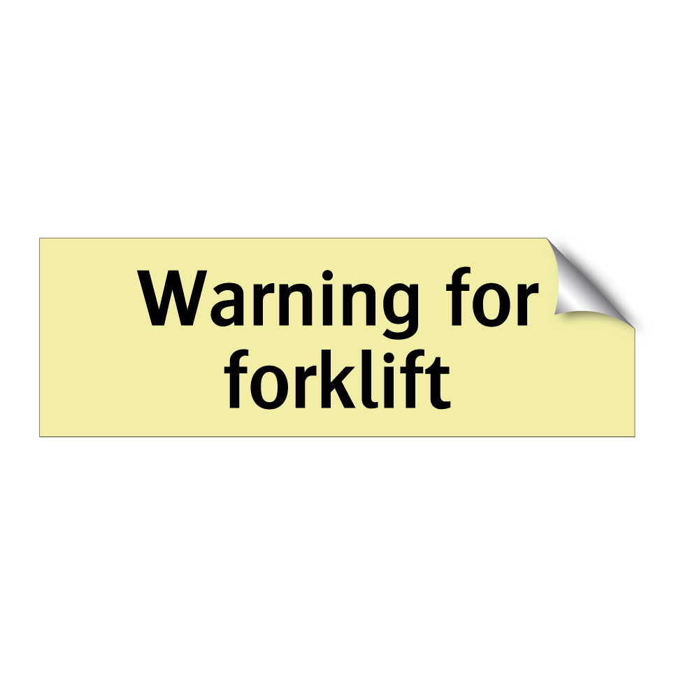 Warning for forklift