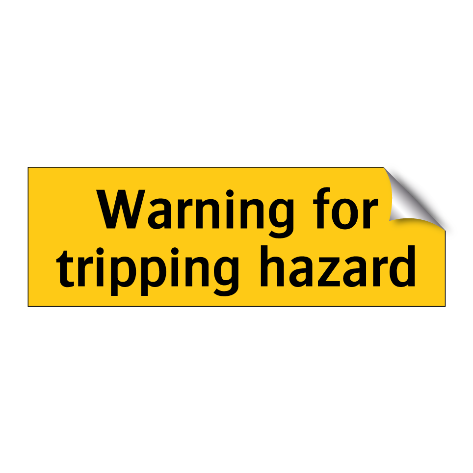 Warning for tripping hazard