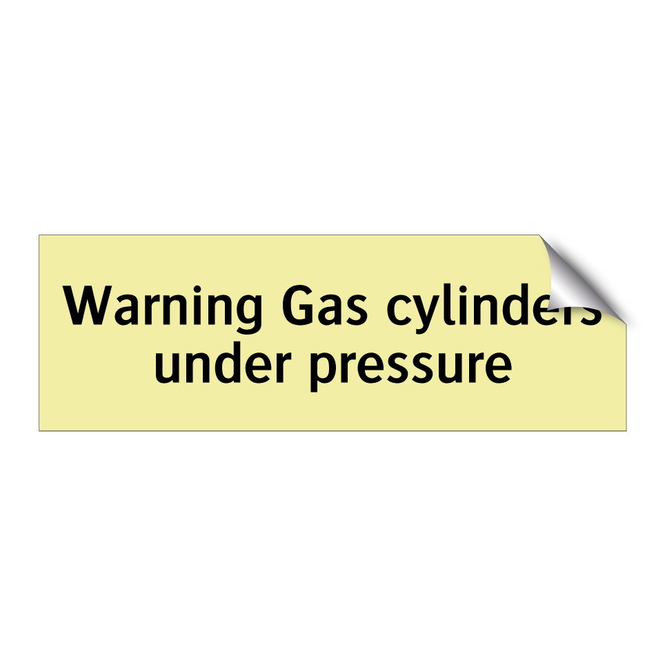 Warning Gas cylinders under pressure
