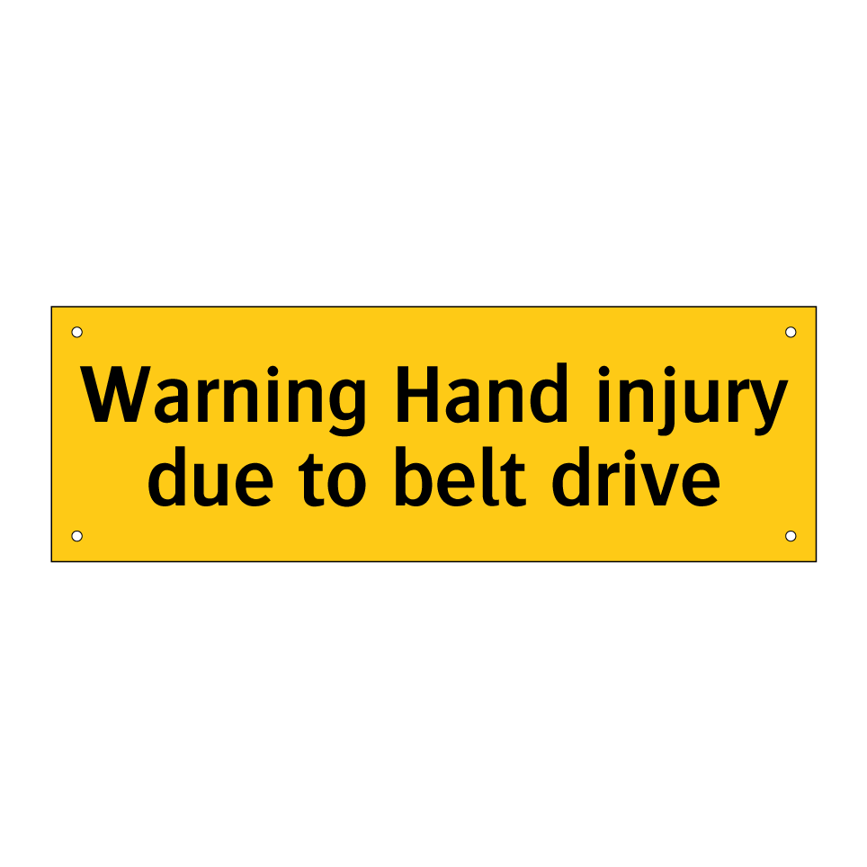 Warning Hand injury due to belt drive