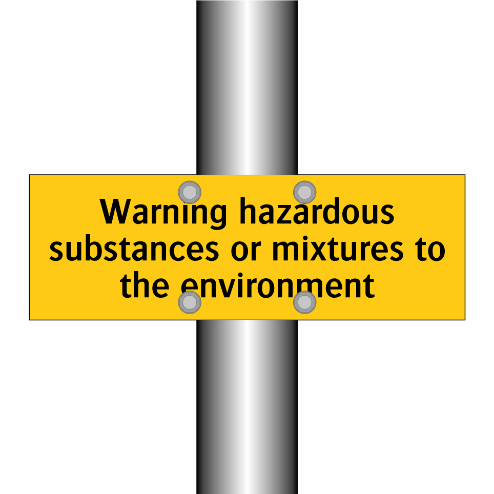 Warning hazardous substances or mixtures to the environment