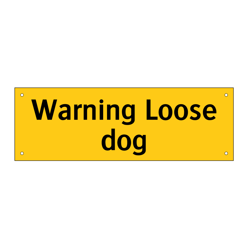 Warning Loose dog