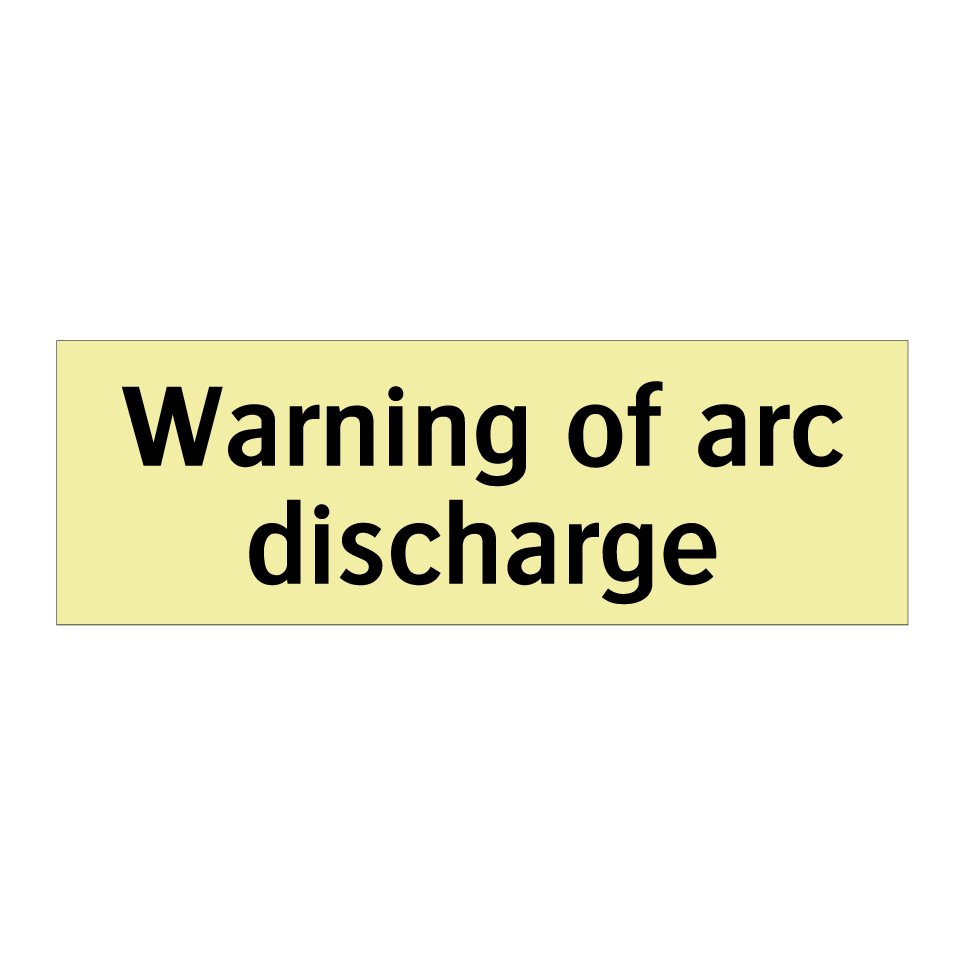 Warning of arc discharge