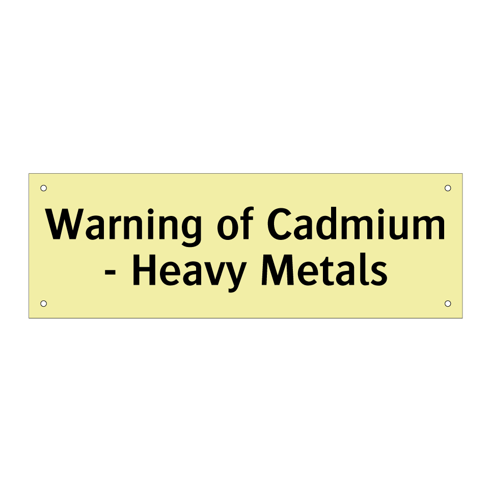 Warning of Cadmium - Heavy Metals