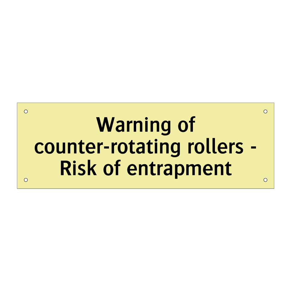Warning of counter-rotating rollers - Risk of entrapment