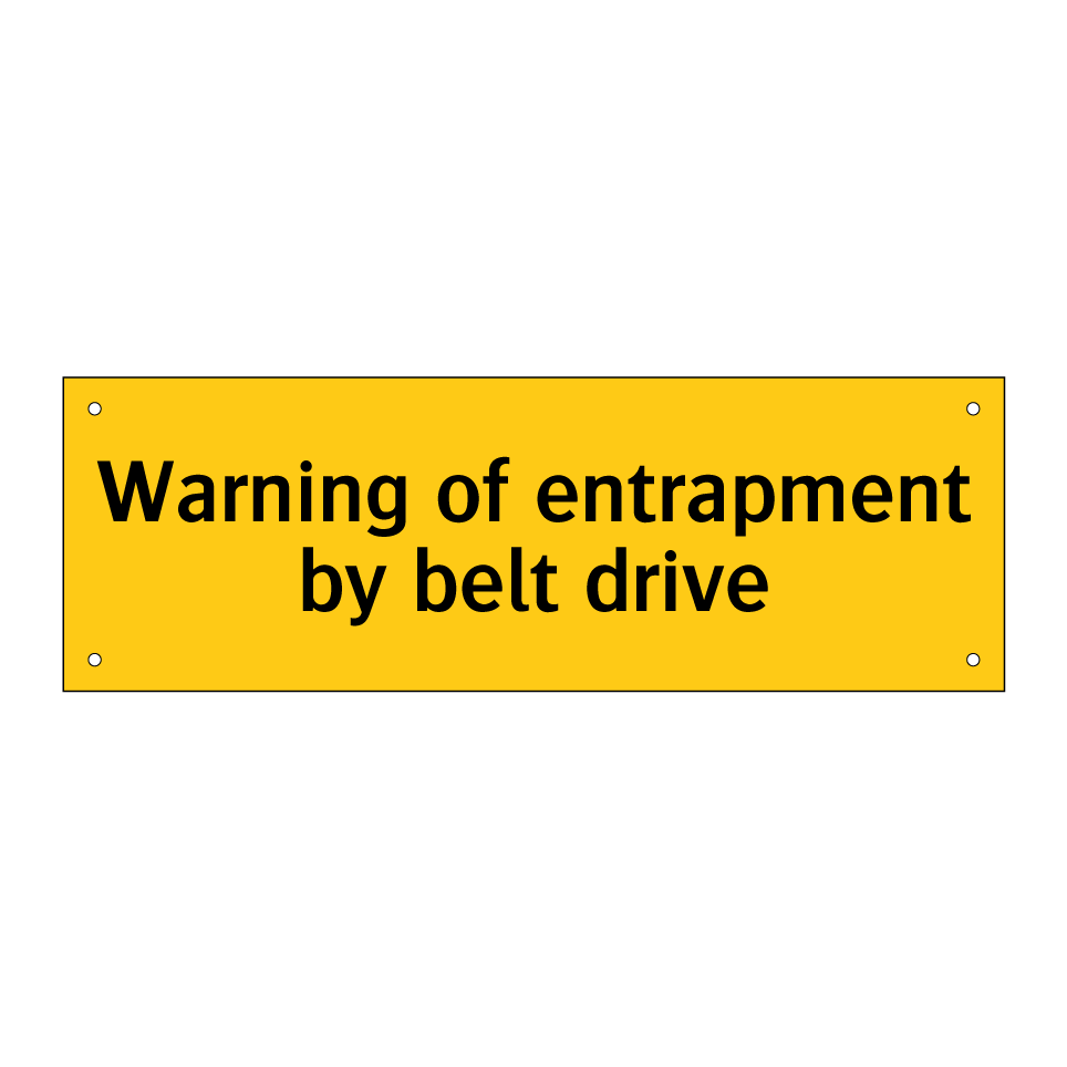 Warning of entrapment by belt drive