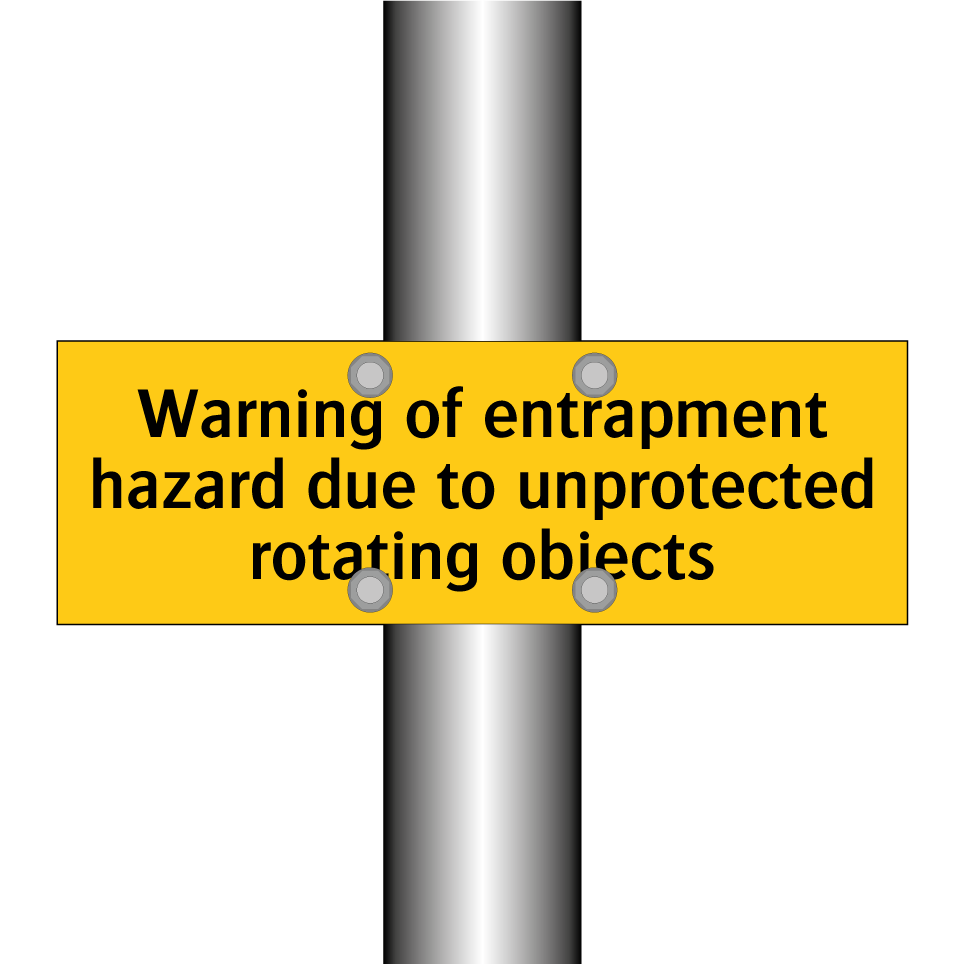 Warning of entrapment hazard due to unprotected rotating objects