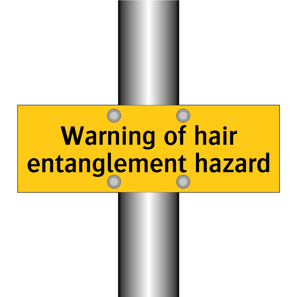 Warning of hair entanglement hazard