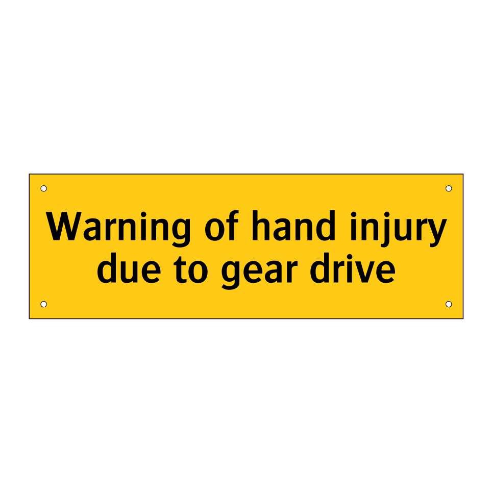 Warning of hand injury due to gear drive