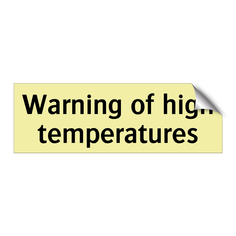 Warning of high temperatures