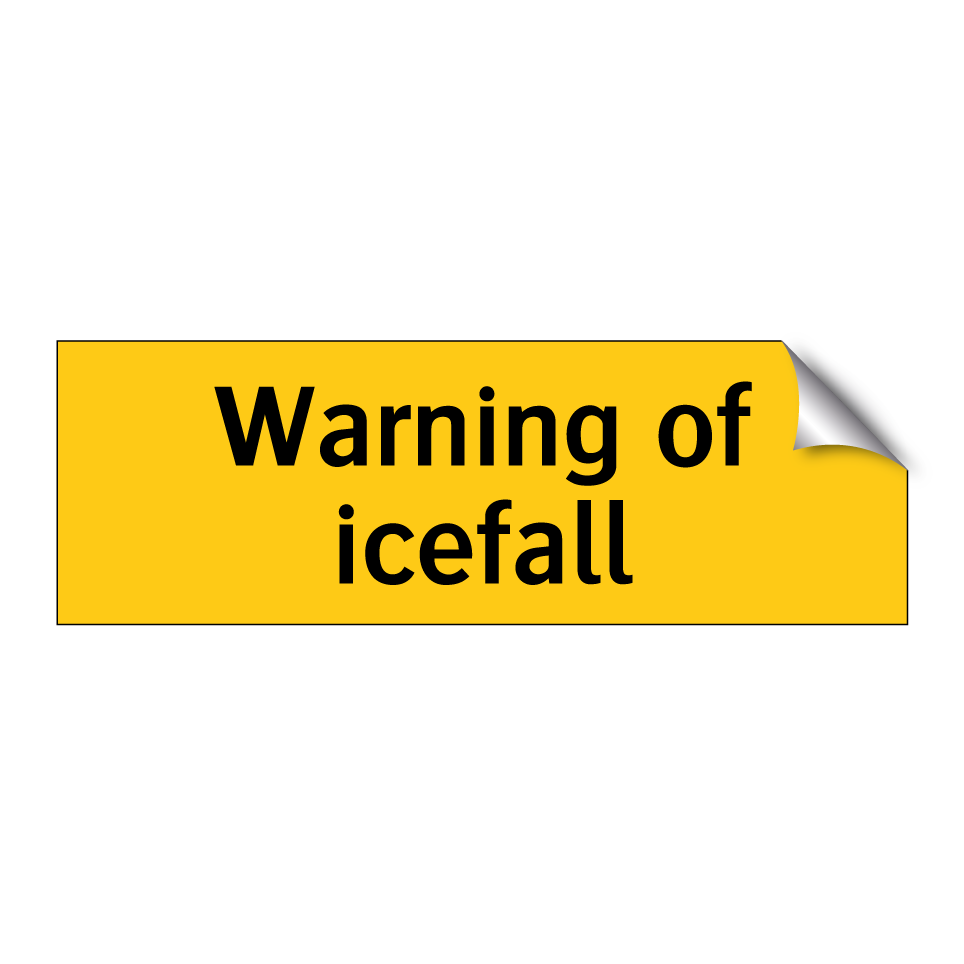 Warning of icefall