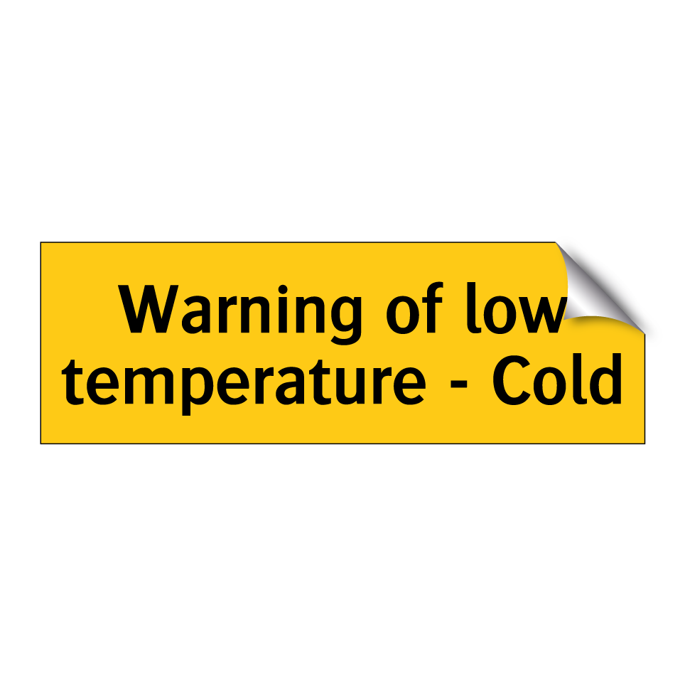Warning of low temperature - Cold