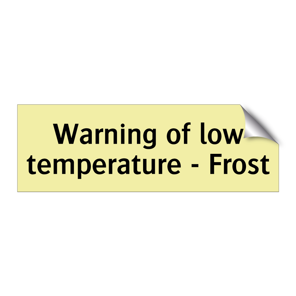 Warning of low temperature - Frost