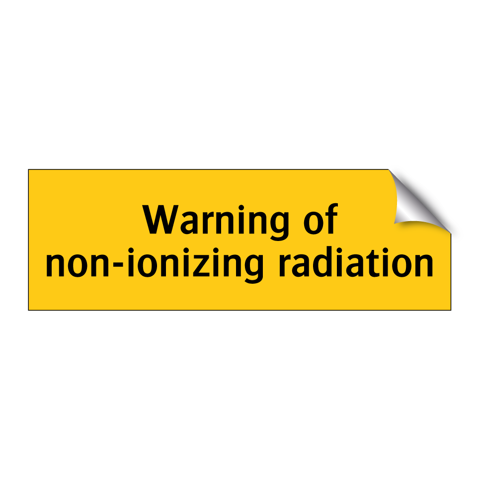 Warning of non-ionizing radiation