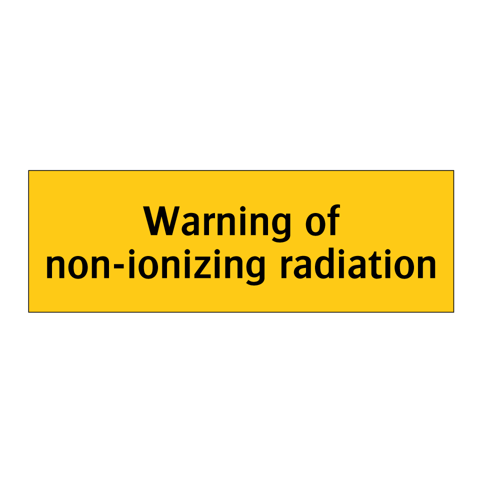 Warning of non-ionizing radiation