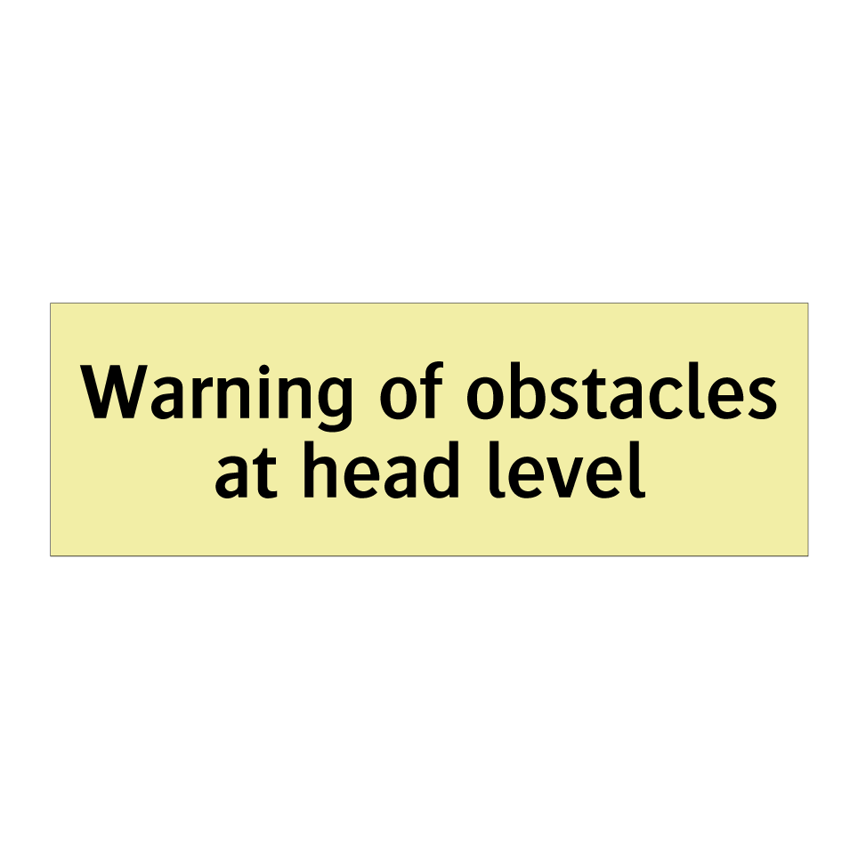 Warning of obstacles at head level