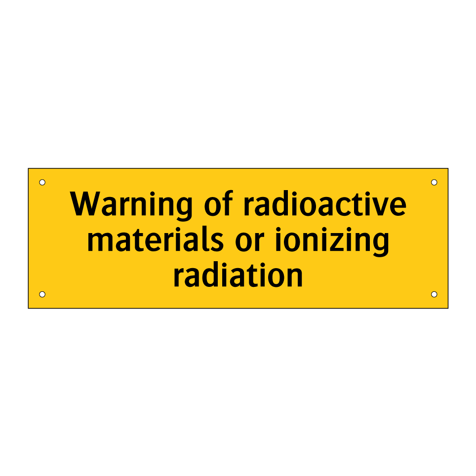 Warning of radioactive materials or ionizing radiation