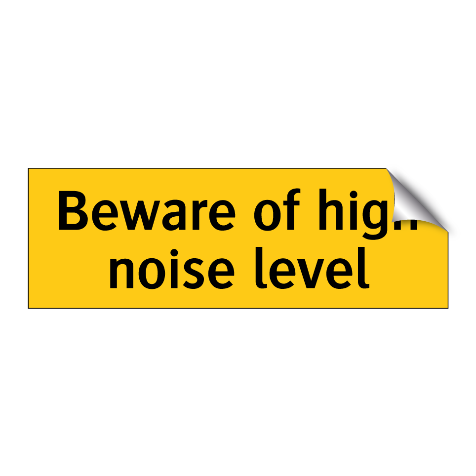 Beware of high noise level