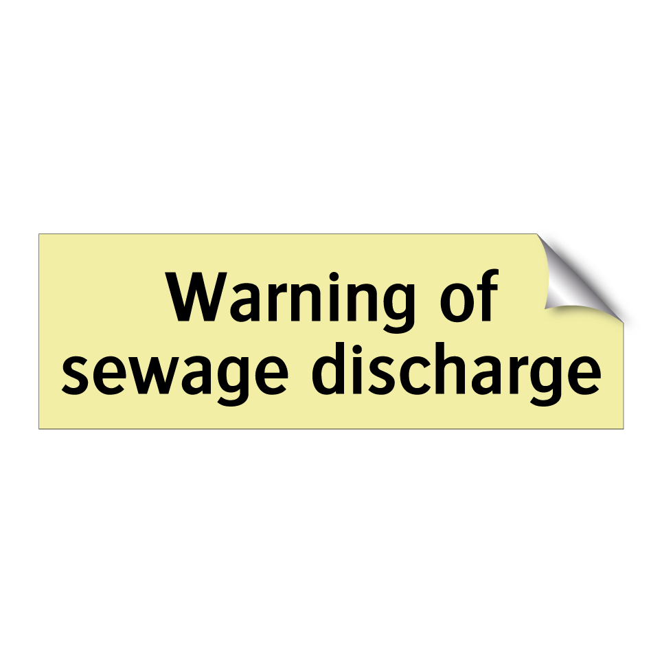Warning of sewage discharge