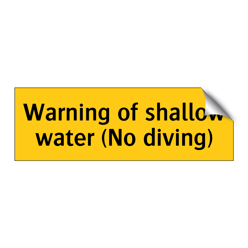 Warning of shallow water (No diving)