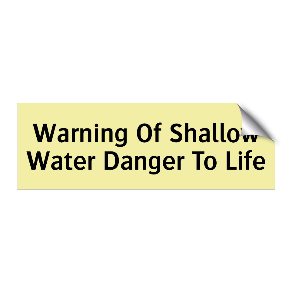 Warning Of Shallow Water Danger To Life