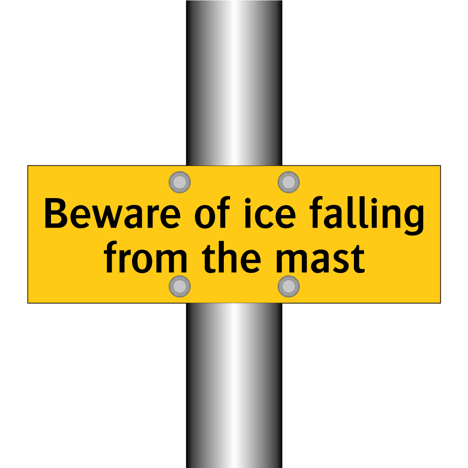 Beware of ice falling from the mast