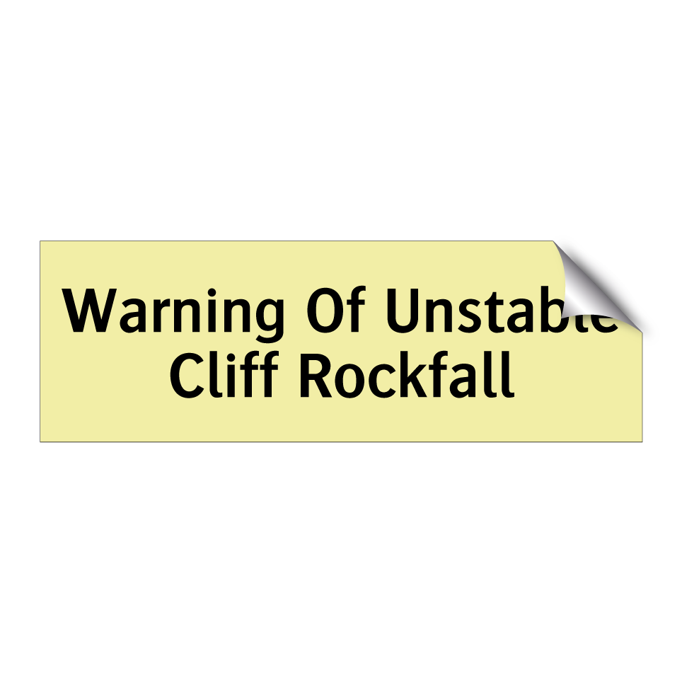 Warning Of Unstable Cliff Rockfall