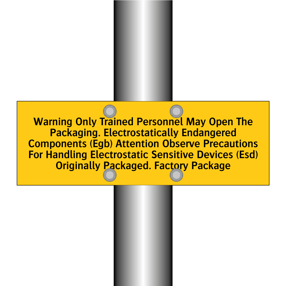 Warning Only Trained Personnel May Open The Packaging. Electrostatically Endangered Components (Egb) Attention Observe Precautions For Handling Electrostatic Sensitive Devices (Esd) Originally Packaged. Factory Package