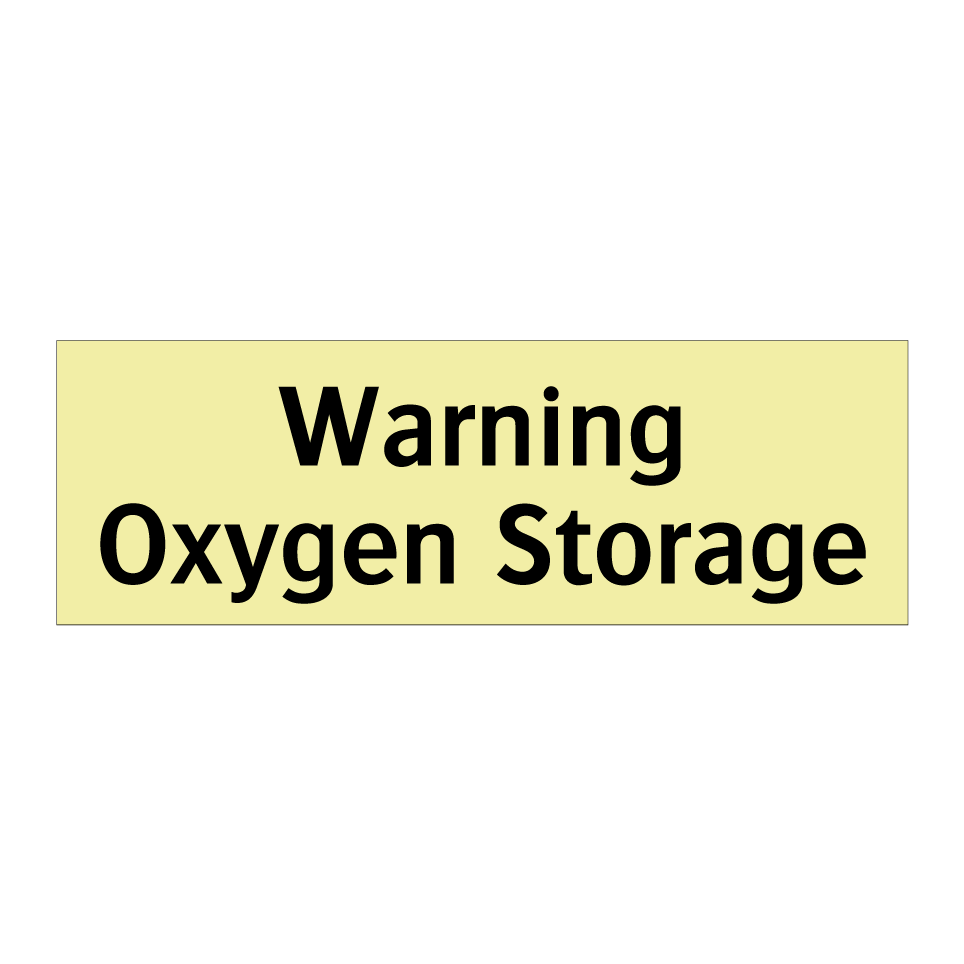 Warning Oxygen Storage
