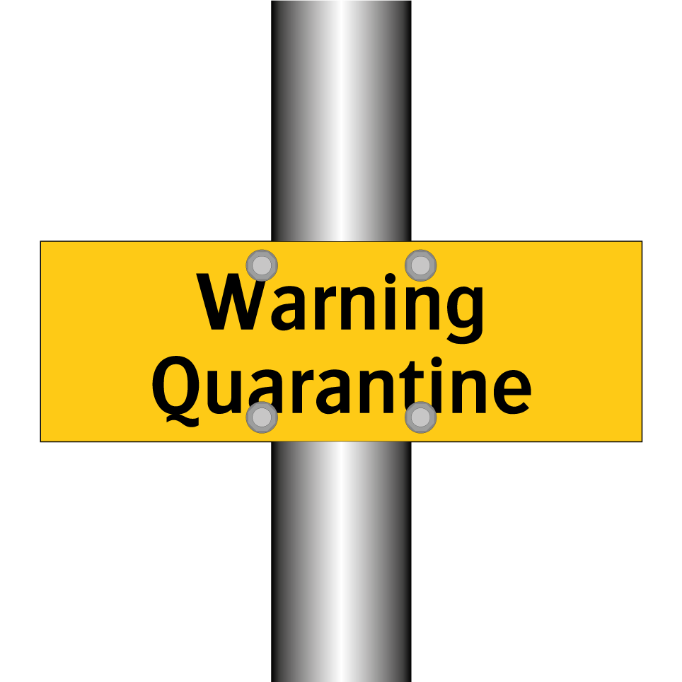 Warning Quarantine