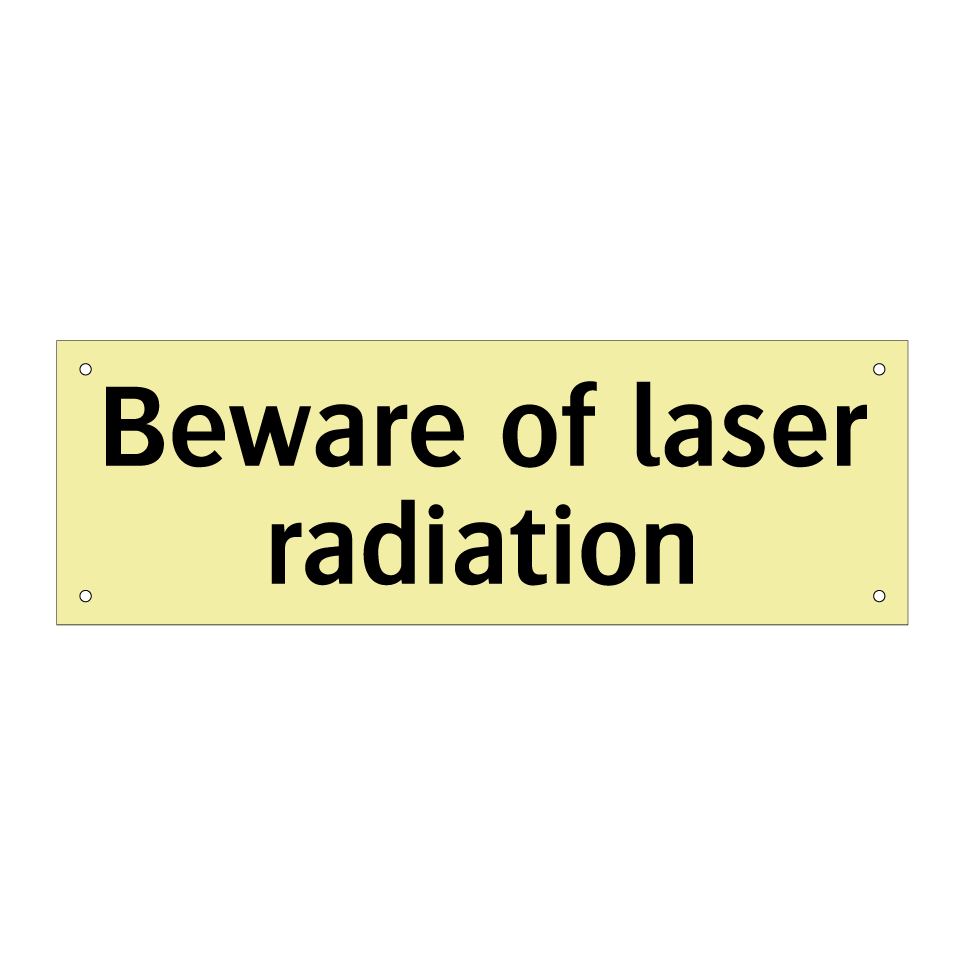 Beware of laser radiation