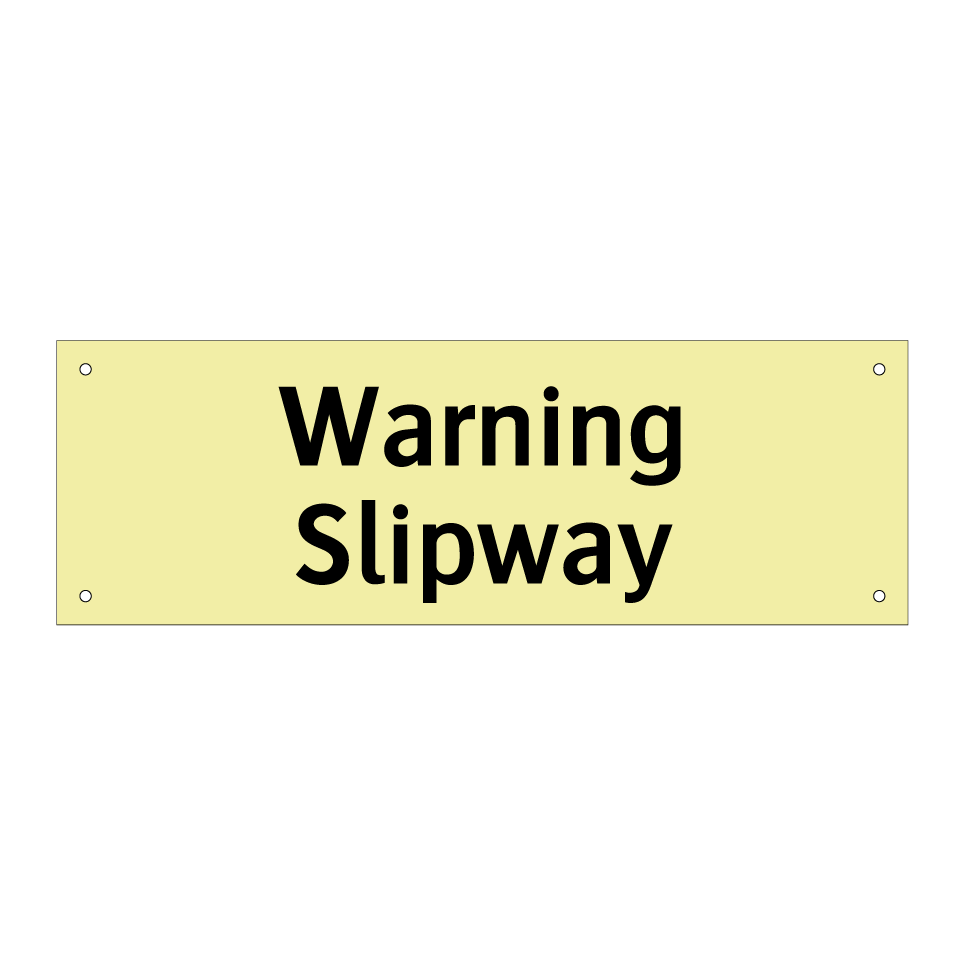 Warning Slipway