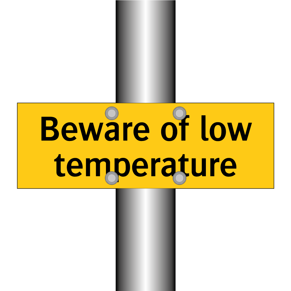 Beware of low temperature