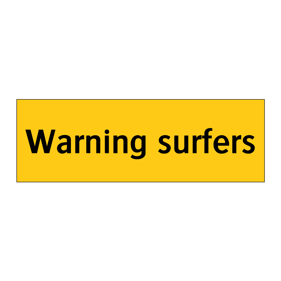 Warning surfers