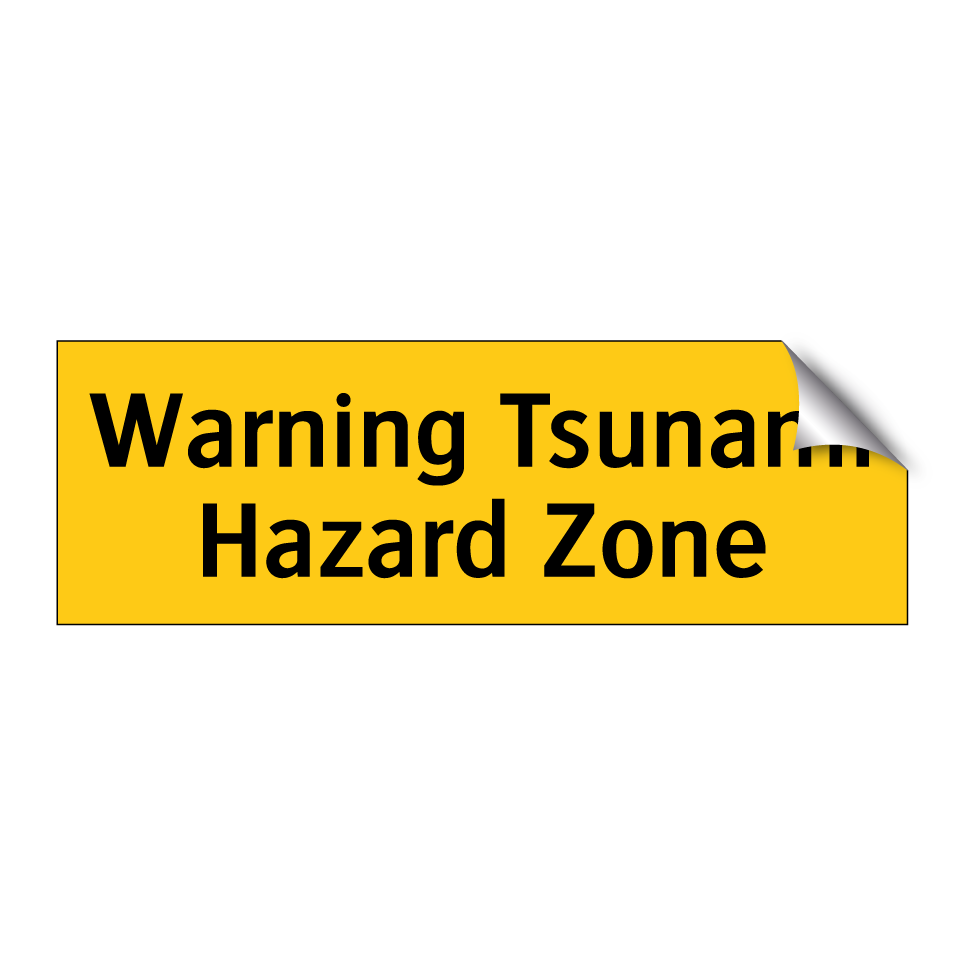 Warning Tsunami Hazard Zone
