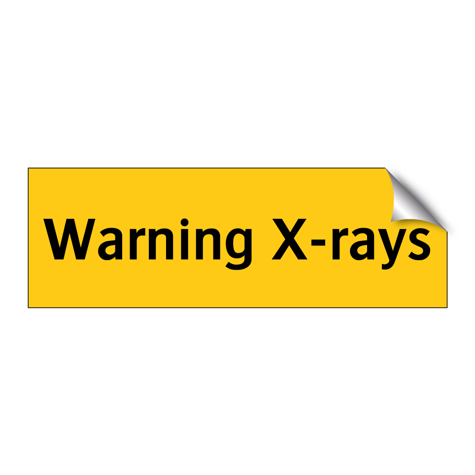 Warning X-rays