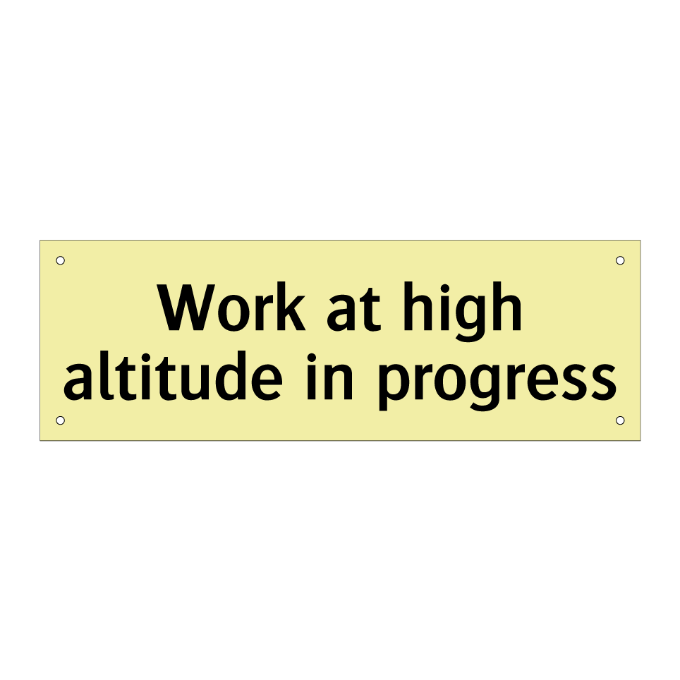 Work at high altitude in progress