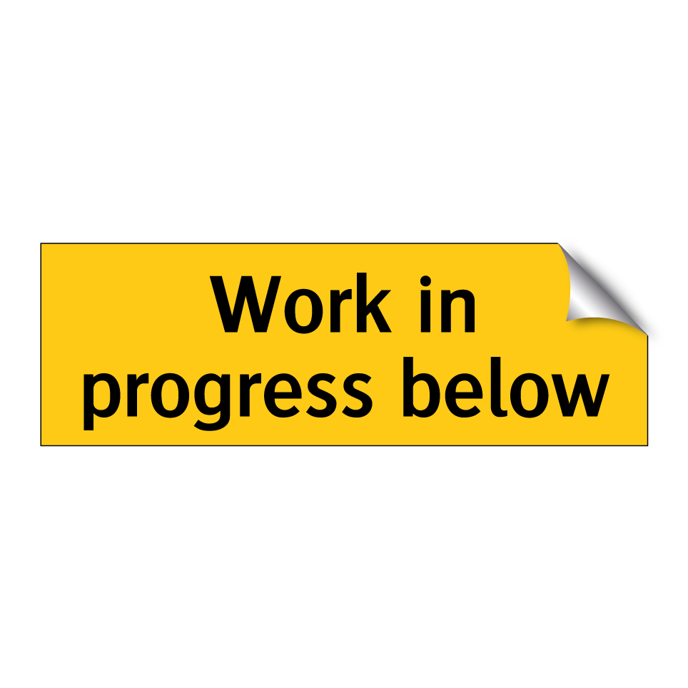 Work in progress below
