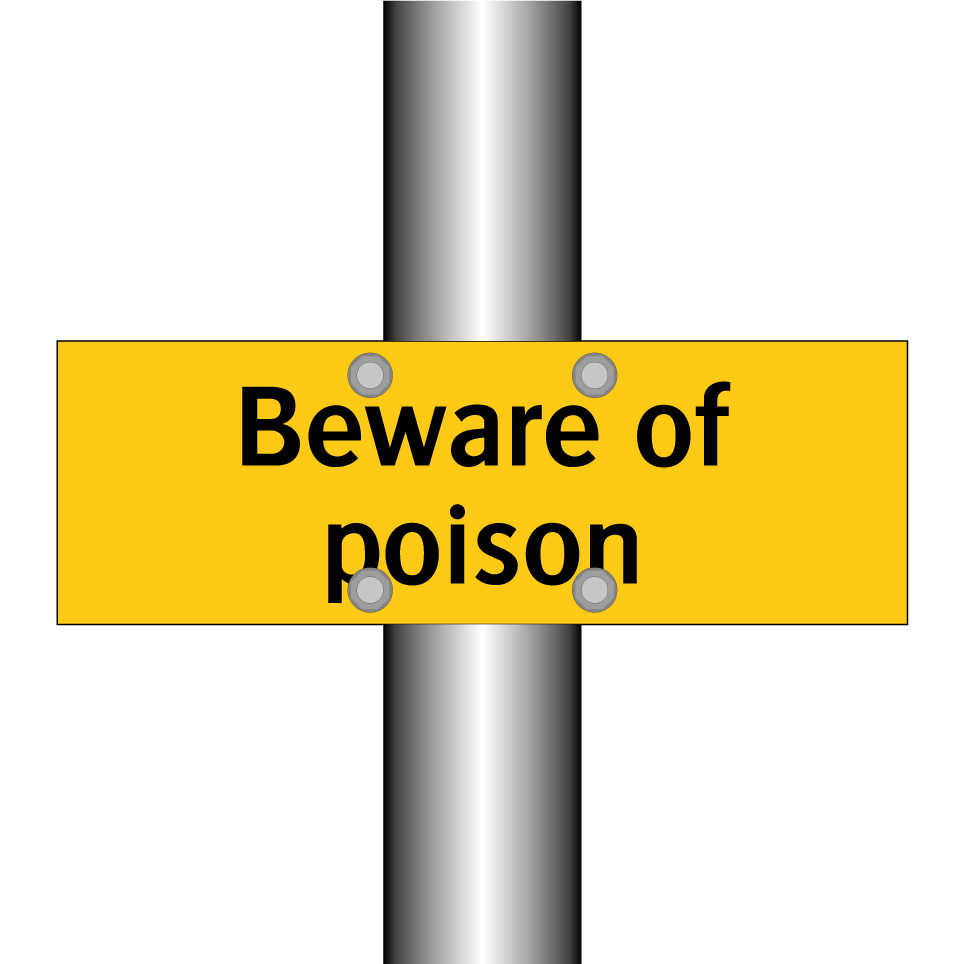 Beware of poison