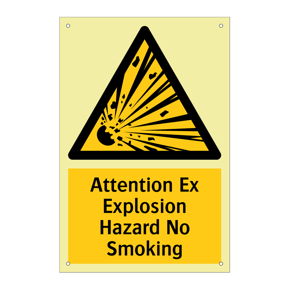 Attention Ex Explosion Hazard No Smoking