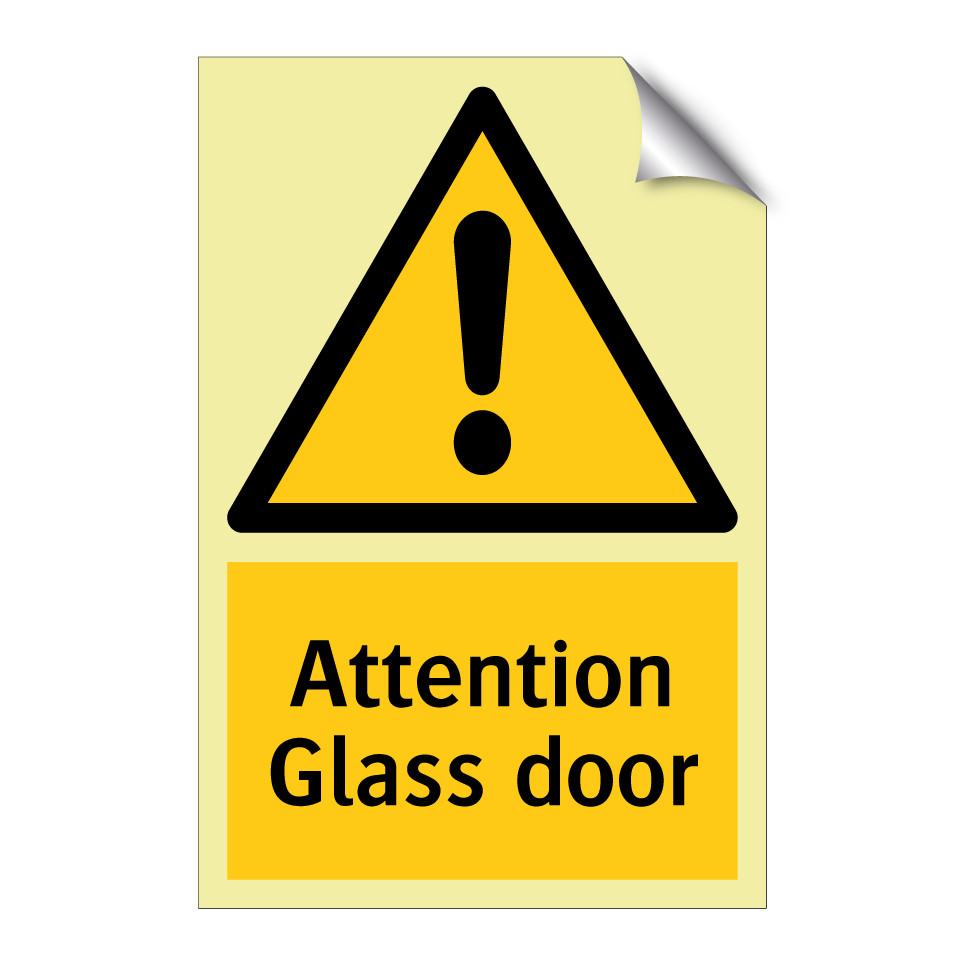 Attention Glass door