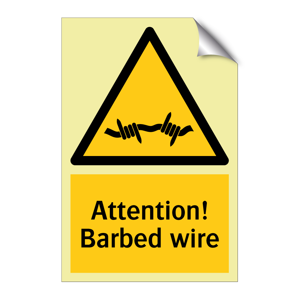 Attention! Barbed wire