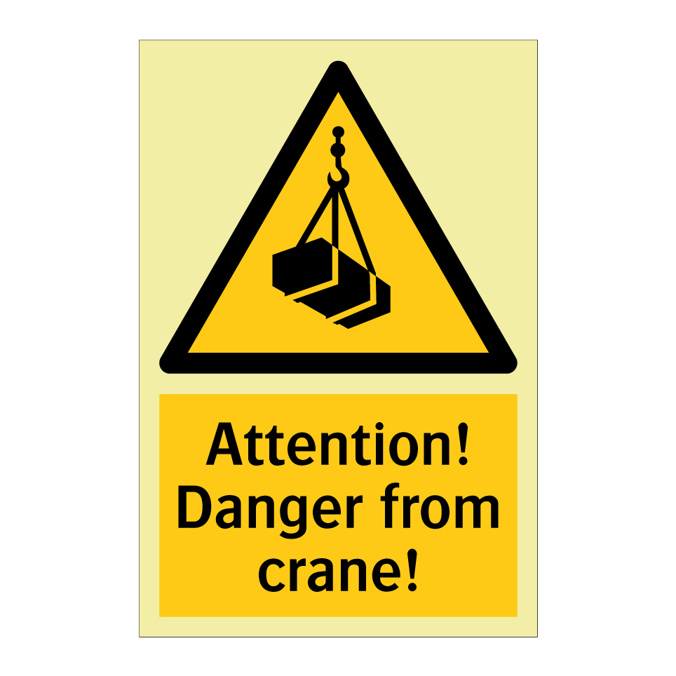 Attention! Danger from crane!