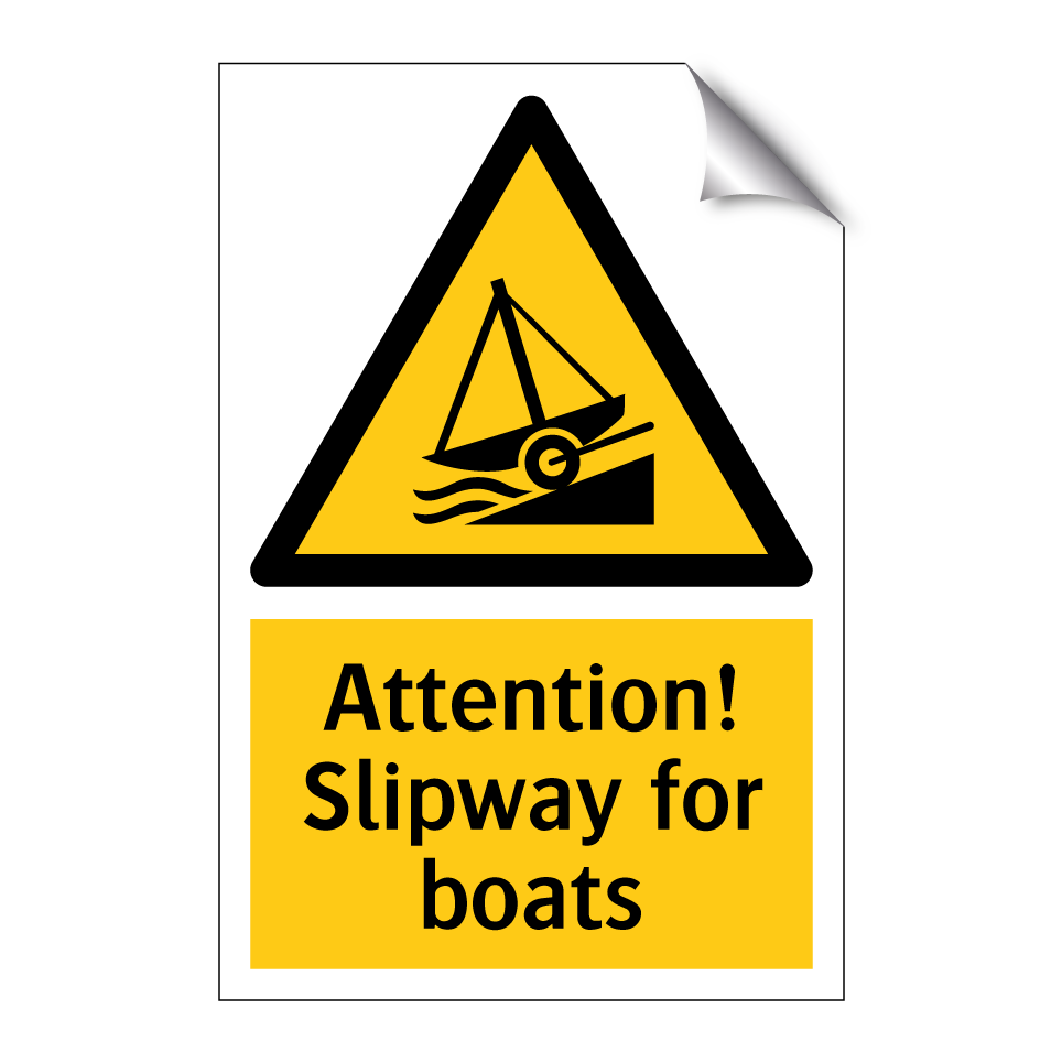 Attention! Slipway for boats