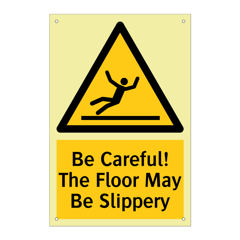 Be Careful! The Floor May Be Slippery