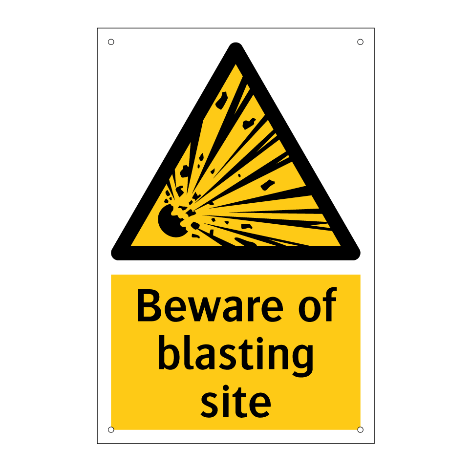 Beware of blasting site